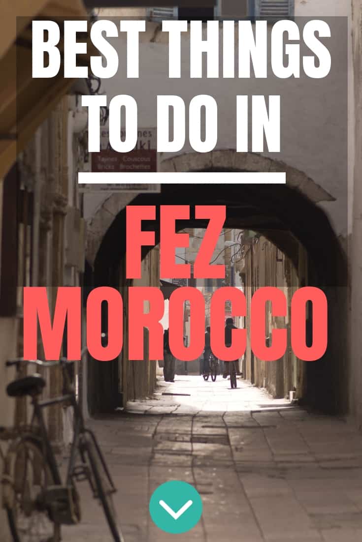 best things to do in fez morocco